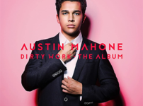 AUSTIN MAHONE　Dirty Work-The Album